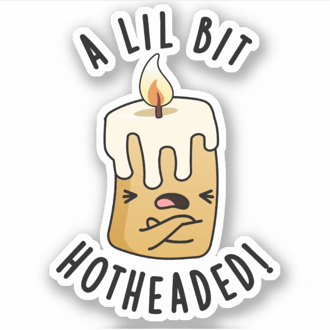 Sticker Un Petit Bit Chaud Tête Fantaisie Chandelle Pun (Devant)