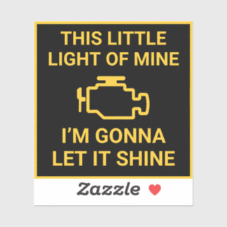 Sticker Vérifier la lumière du moteur drôle Cette petite l