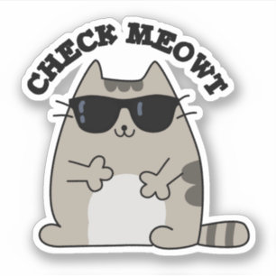 Sticker Vérifier Meowt Funny Cool chat Pun