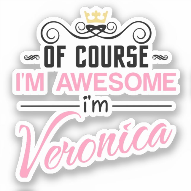 Sticker Veronica Bien sûr que je suis génial (Recto)