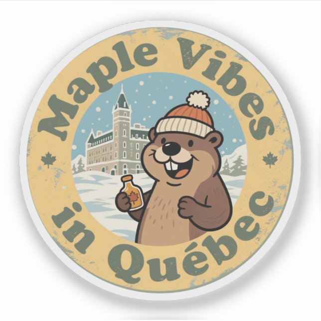 Sticker Vibes d'érable au Québec avec un castor amusant (Devant)