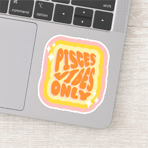 Sticker Vibes Poissons Uniquement, Horoscope Fille Douce E