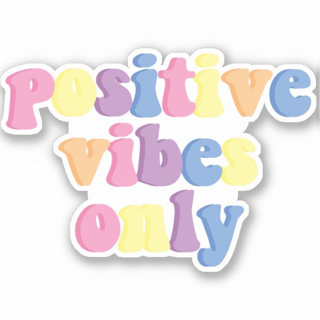 Sticker Vibes positives uniquement | Vinyl rétro Super (Devant)