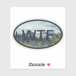 Sticker Vinyl Coupé Sur Mesure WTF