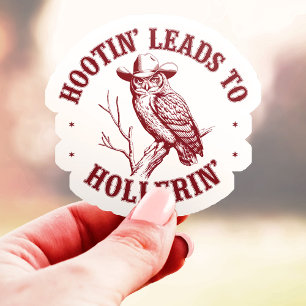 Sticker Vinyle de hibou occidental Hootin 'mène à Hollerin