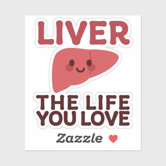 Sticker Vivez la vie que vous aimez - Un joli foie avec un (Feuille)