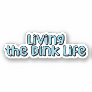 Sticker Vivre Dink Life Blue Retro Pickleball Texte