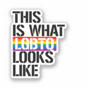 Sticker Voici à quoi ressemble la communauté LGBTQ