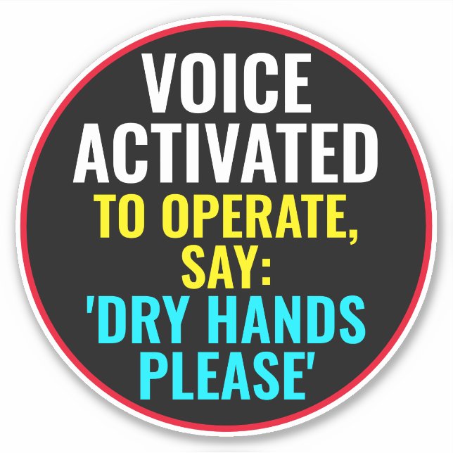 Sticker Voix Activée Pour Fonctionner Dire Mains Sèches S' (Devant)