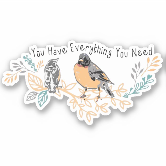 Sticker Vous avez tout ce dont vous avez besoin Robin Mama (Devant)
