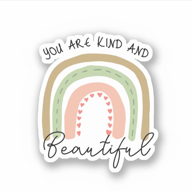 Sticker Vous êtes Kind & Beautiful Boho Rainbow Citation (Devant)