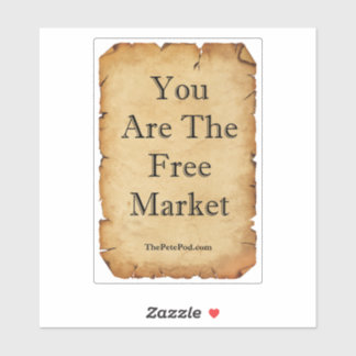 Sticker Vous Êtes L'Autocollant Du Marché Libre