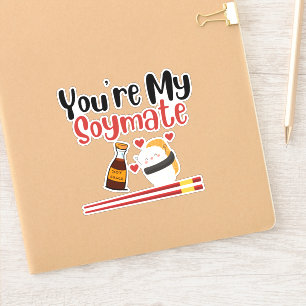 Sticker vous êtes mes couples soymat, soja et sushi