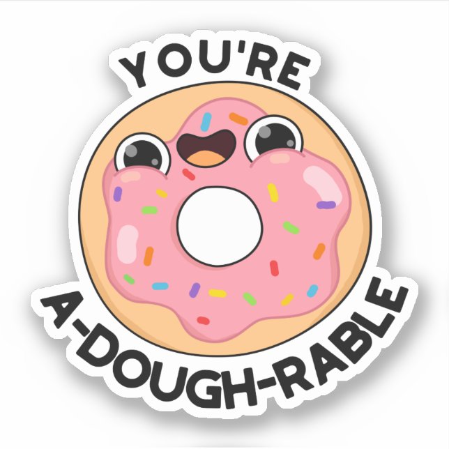 Sticker Vous êtes un jeu de beignets amusant (Devant)