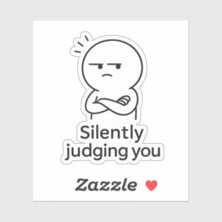 Sticker Vous jugeant silencieusement - Expression sarcasti