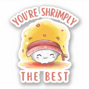 Sticker Vous Montrez Le Meilleur - Drôle Nigiri Sushi Pun