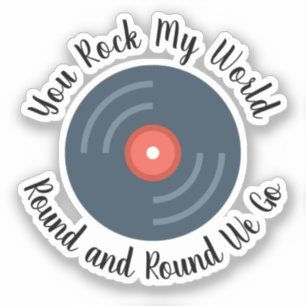 Sticker Vous Rock My World Round and Round 