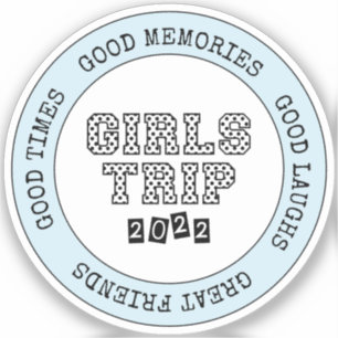 Sticker Voyage Filles 2022 Filles Week-end de vacances Get
