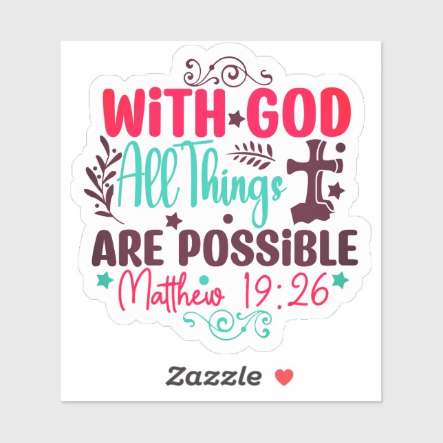 Sticker With God All Things Are Possible (Feuille)