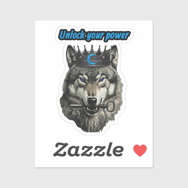 Sticker wolf king unlock your power (Feuille)