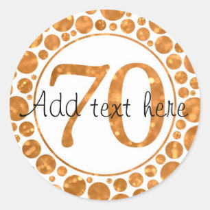 Stickers 70 In Gold - 70th Birthday Party