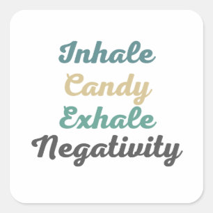 Stickers de Négativité d'Inhale Candy Exhale