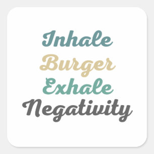 Stickers de Négativité Inhale Burger