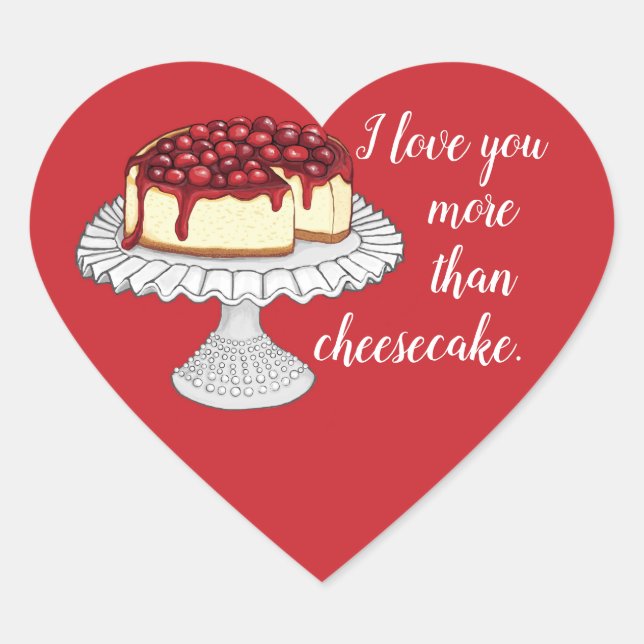 Stickers "Je t'aime plus que le cheesecake" (Devant)