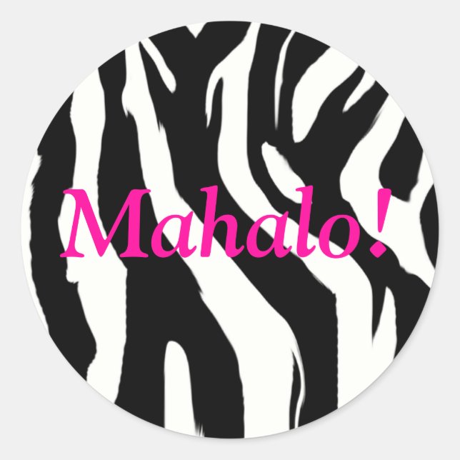 Stickers Mahalo ronde Zebra Print - Merci (Devant)