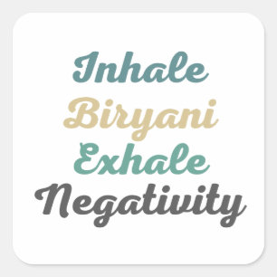 Stickers Négativité Exhale Biryani