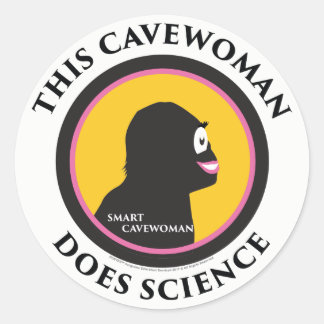 Stickers Smart Cavewoman : Ce Cavewoman fait scier