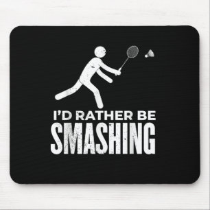 Stickfigur Badminton - Ich würde lieber Badminton Mousepad