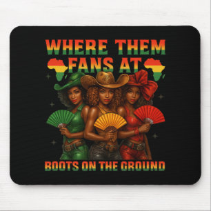 Stiefel Am Boden Juneteenth Cowgirl Wo Sind Die Mousepad
