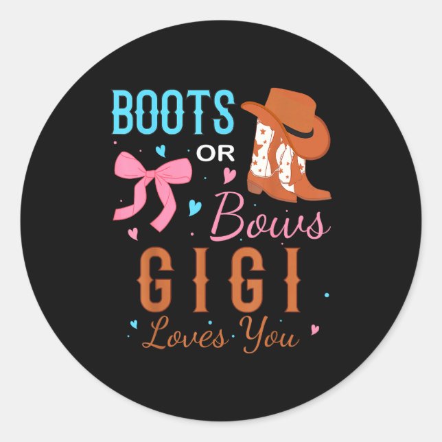 Stiefel oder Bögen Gigi liebt dich Geschlechtsenth Runder Aufkleber (Vorderseite)