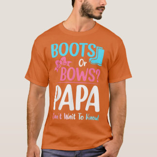 Stiefel oder Bogen Papa Gender Reveal Pregnancy An T-Shirt