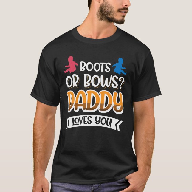 Stiefel oder Bogen? Papa Liebe dich! T-Shirt (Vorderseite)
