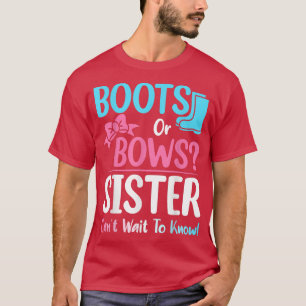Stiefel oder Bogen Schwestern Geschlechtsverkehr S T-Shirt