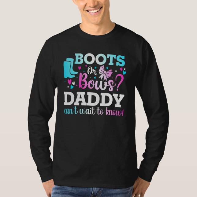 Stiefel oder Bows Daddy Gender Reveal Baby Shower  T-Shirt (Vorderseite)