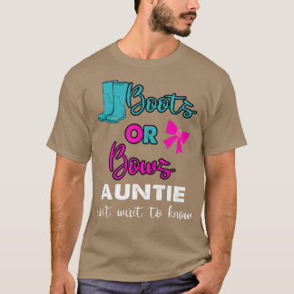 Stiefel oder Bows Geschlecht Aufdecken Baby Tante T-Shirt