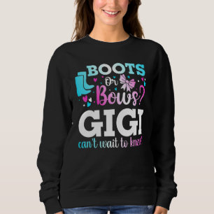 Stiefel oder Bows Gigi Gender Reveal Baby Shower A Sweatshirt