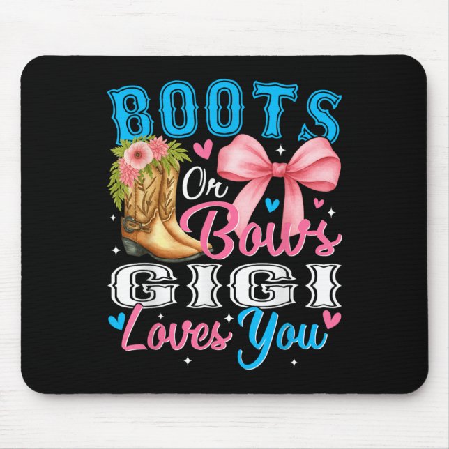 Stiefel oder Bows Gigi Lieben, die Sie Geschlecht  Mousepad (Vorne)