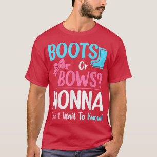 Stiefel oder Bows Nonna Gender Reveal Schwangersch T-Shirt