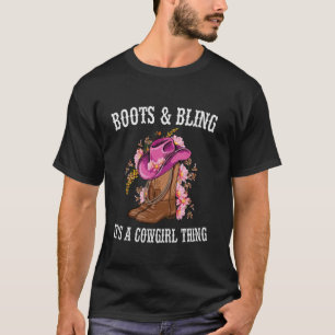 Stiefel und Bling, das ist eine Cowgirl-Sache Dame T-Shirt