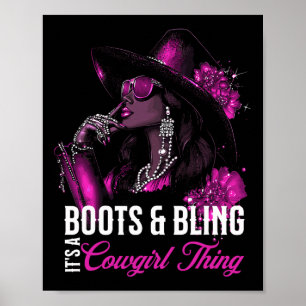 Stiefel und Glamour, das ist Cowgirl-Sache, Schwar Poster