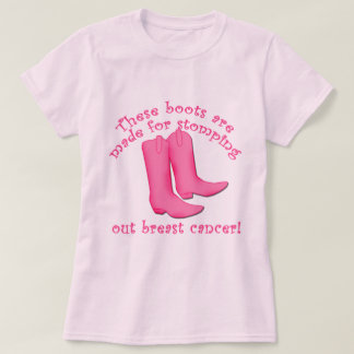 Stiefel werden für heraus stampfen Brustkrebs T-Shirt