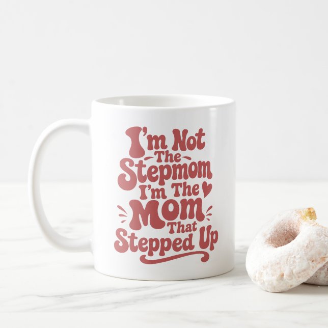 Stiefmutter-Geschenk Die Mutter, Die Eingesprungen Kaffeetasse (Mit Donut)