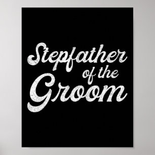 Stiefvater des Bräutigams Hemden  Poster