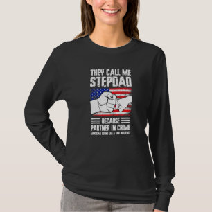 Stiefvater nennen sie mich, weil Partner im Verbre T-Shirt
