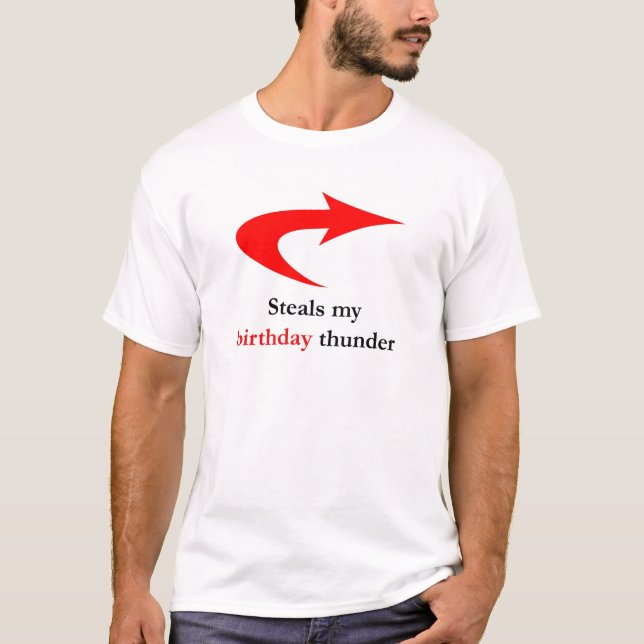 Stiehlt meinen Geburtstags-Donner T-Shirt (Vorderseite)