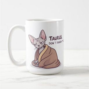 Stier Sphynx-Katze Ruhige Sternzeichen-Attitüde Ku Kaffeetasse